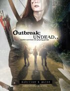 Outbreak: Undead 2nd Edition - Survivors Guide