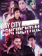 Altered Carbon: Bay City Confidential