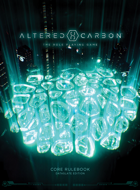 Altered Carbon: The Role Playing Game - Dataslate Edition
