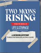 Two Moons Rising from the World of Life is Strange