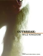 Outbreak: Wild Kingdom