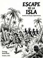 Escape de la Isla: Una aventura de supervivencia en el Trópico (Sistema Neutral)