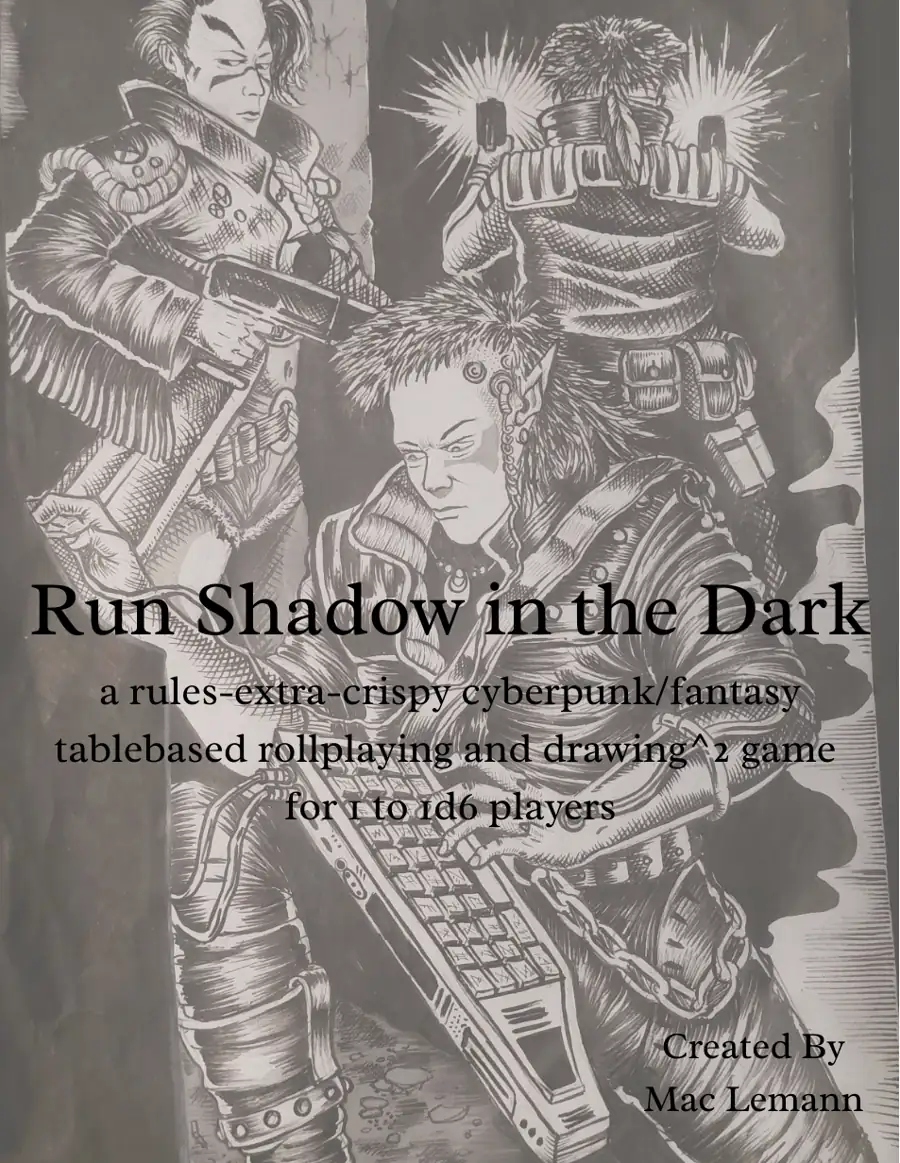 Run Shadow in the Dark