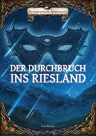 Der Durchbruch ins Riesland (3. Auflage)