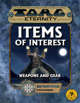 Torg Eternity: Items of Interest