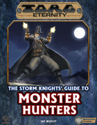 The Storm Knights' Guide to Monster Hunters