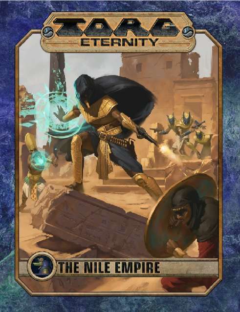 Torg Eternity - Nile Empire Sourcebook