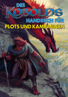 Des Kobolds Handbuch für Plots und Kampagnen (PDF) als Download kaufen