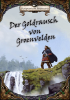 Der Goldrausch von Groenvelden (Abenteuer)
