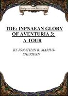 TDE: Inpnaean Glory of Aventuria 3: A Tour