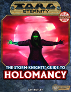 The Storm Knights' Guide to Holomancy