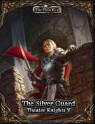 The Dark Eye - Silver Guard (Theater Knights V)