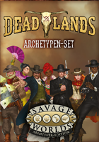 Deadlands - The Weird West - Archetypen-Set (PDF) als Download kaufen
