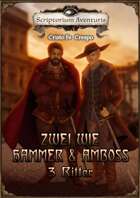 Zwei wie Hammer und Amboss   - 3 Ritter