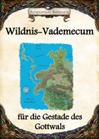 Wildnis-Vademecum für die Gestade des Gottwals