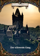 Der schwerste Gang