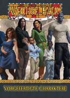 Wechselbalg: Der Traum Vorgefertigte Charaktere (PDF) als Download kaufen