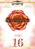 Serenissima Folge 16