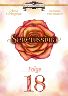 Serenissima Folge 18