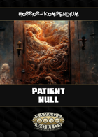 Savage Worlds - Patient Null (PDF) als Download kaufen