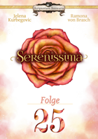 Serenissima Folge 25