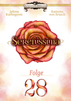 Serenissima Folge 28