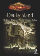 CTHULHU: Deutschland - Blutige Kriege und Goldene Jahre - 2. Edition