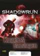 Shadowrun: Kugeln und Bandagen