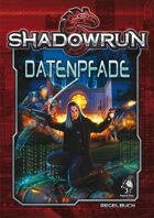 Shadowrun: Datenpfade