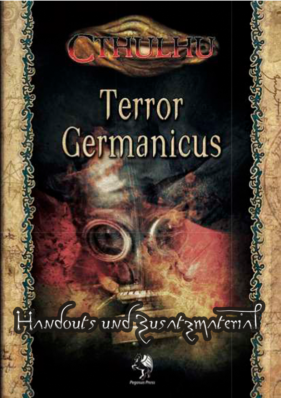 CTHULHU: Terror Germanicus - Handouts