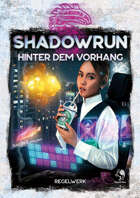 Shadowrun: Hinter dem Vorhang
