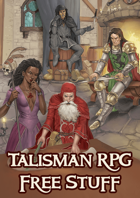 Talisman Adventures Fantasy RPG – Character Creation Supplement and Handouts