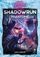 Shadowrun: Phantome