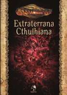 CTHULHU: Extraterrana Cthulhiana