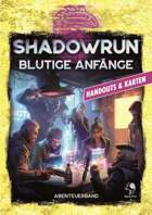 Shadowrun: Blutige Anfänge - Handouts & Karten