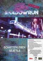 Shadowrun: Kaleidoskop - Schattenleben: Seattle