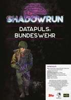 Shadownrun: Datapuls - Bundeswehr