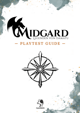 Midgard 6: Playtest Guide
