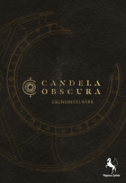 Candela Obscura: Grundregelwerk