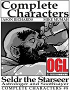 [d20] Complete Characters #8 - Seldr the Starseer