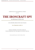 The Ironcraft Spy (Levels 1-3)