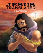 Jesus Translated-Steampunk: THE CROSS
