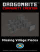Missing Village Pieces