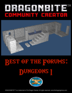 Best of the Forums: Dungeons 1