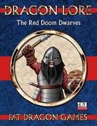 DRAGON LORE 4: The Red Doom Dwarves