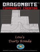 Lou's Durty Roads