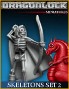 DRAGONLOCK Miniatures: Skeletons Set 2