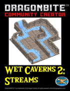 Wet Caverns 2: Streams