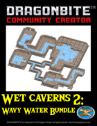 A Whole Bunch of Wet Caverns (Wavy Water) [BUNDLE]