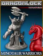 DRAGONLOCK Miniatures: Minotaur Warriors